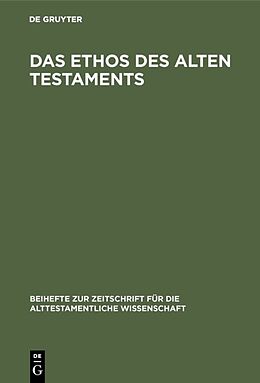 Fester Einband Das Ethos des Alten Testaments von Johannes Hempel