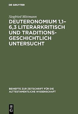 Fester Einband Deuteronomium 1,16,3 literarkritisch und traditionsgeschichtlich untersucht von Siegfried Mittmann