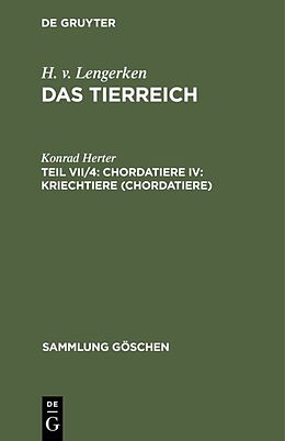 Fester Einband H. v. Lengerken: Das Tierreich / Chordatiere IV: Kriechtiere (Chordatiere) von Konrad Herter