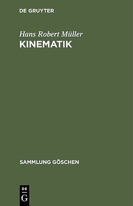Fester Einband Kinematik von Hans Robert Müller