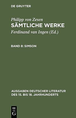 Leinen-Einband Philipp von Zesen: Sämtliche Werke / Simson von Philipp von Zesen