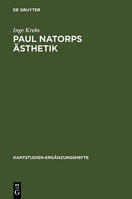 Fester Einband Paul Natorps Ästhetik von Inge Krebs