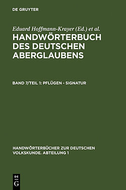 Fester Einband Handwörterbuch des deutschen Aberglaubens / Pflügen - Signatur von 