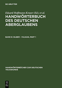 Fester Einband Handwörterbuch des deutschen Aberglaubens / Silber - Vulkan von 