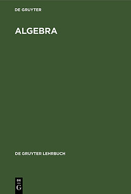 Fester Einband Algebra von Bernhard Hornfeck