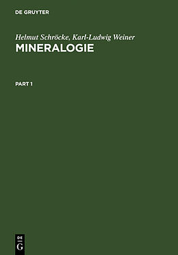 Fester Einband Mineralogie von Helmut Schröcke, Karl-Ludwig Weiner