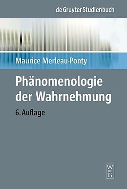 Kartonierter Einband Phänomenologie der Wahrnehmung von Maurice Merleau-Ponty
