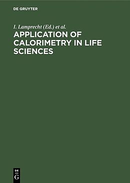Fester Einband Application of Calorimetry in Life Sciences von 