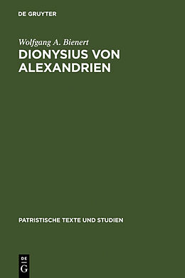 Fester Einband Dionysius von Alexandrien von Wolfgang A. Bienert