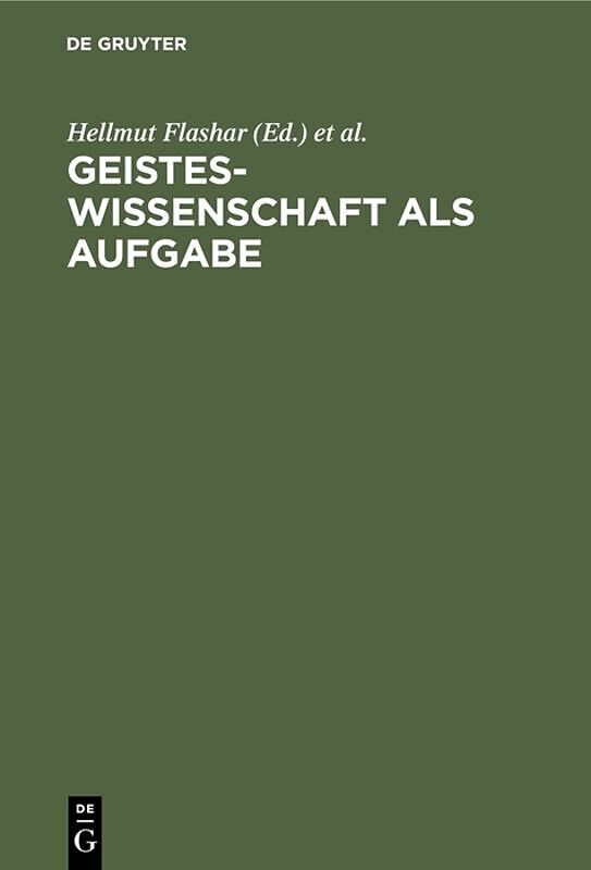 Geisteswissenschaft als Aufgabe