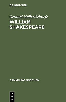 Fester Einband William Shakespeare von Gerhard Müller-Schwefe