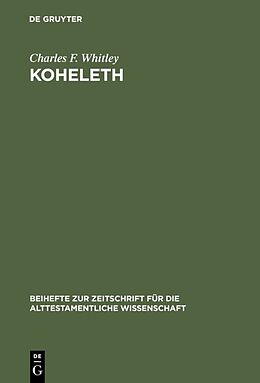 Fester Einband Koheleth von Charles F. Whitley