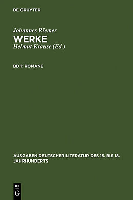 Fester Einband Johannes Riemer: Werke / Romane von Johannes Riemer