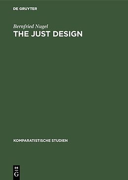 Fester Einband The Just Design von Bernfried Nugel