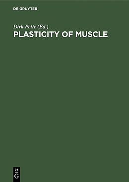 Livre Relié Plasticity of Muscle de 