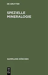 Fester Einband Spezielle Mineralogie von Reinhard Brauns, Karl F. Chudoba