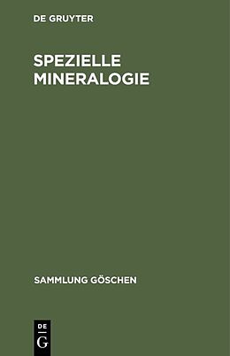 Fester Einband Spezielle Mineralogie von Reinhard Brauns, Karl F. Chudoba