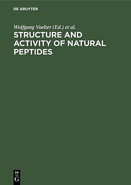 Livre Relié Structure and Activity of Natural Peptides de 