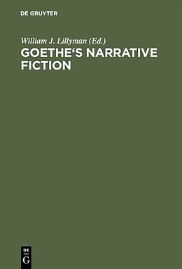 Livre Relié Goethe's Narrative Fiction de 