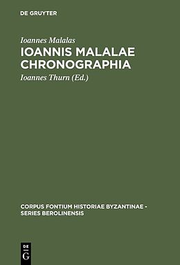 Fester Einband Ioannis Malalae Chronographia von Ioannes Malalas