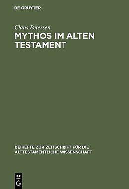 Fester Einband Mythos im Alten Testament von Claus Petersen