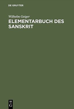 Fester Einband Elementarbuch des Sanskrit von Wilhelm Geiger