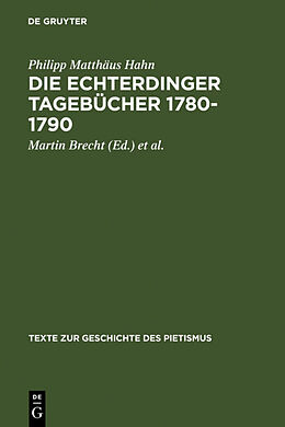 Fester Einband Die Echterdinger Tagebücher 1780-1790 von Philipp Matthäus Hahn