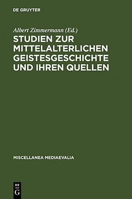 Fester Einband Studien zur mittelalterlichen Geistesgeschichte und ihren Quellen von 