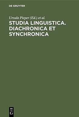 Livre Relié Studia Linguistica. Diachronica et Synchronica de 