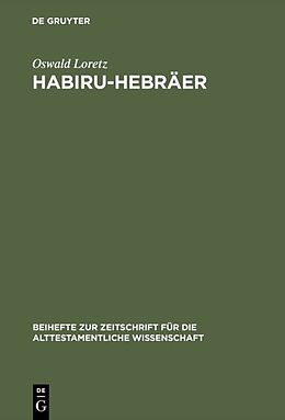 Fester Einband Habiru-Hebräer von Oswald Loretz