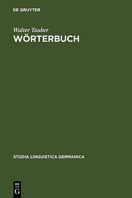 Fester Einband Walter Tauber: Der Wortschatz des Hans Sachs / Wörterbuch von Walter Tauber