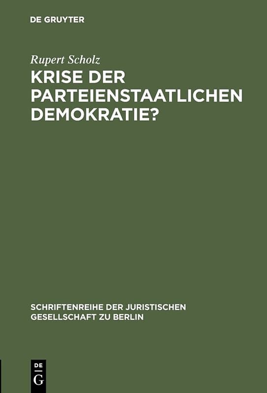 Krise der parteienstaatlichen Demokratie?