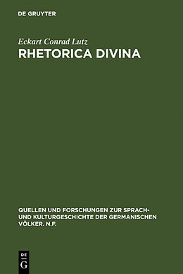 Fester Einband Rhetorica divina von Eckart Conrad Lutz