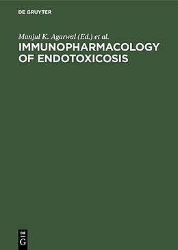 Livre Relié Immunopharmacology of endotoxicosis de 