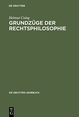 Fester Einband Grundzüge der Rechtsphilosophie von Helmut Coing