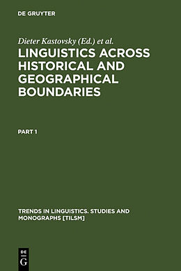 Livre Relié Linguistics across Historical and Geographical Boundaries de 