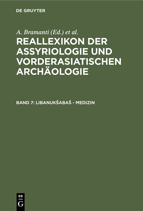 Reallexikon der Assyriologie und Vorderasiatischen Archäologie / Libanukaba - Medizin
