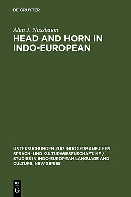 Livre Relié Head and Horn in Indo-European de Alan J. Nussbaum