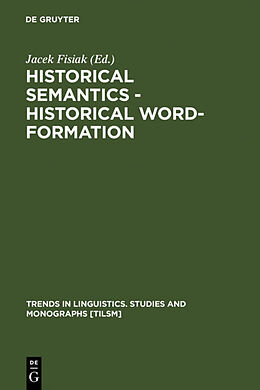 Livre Relié Historical Semantics - Historical Word-Formation de 