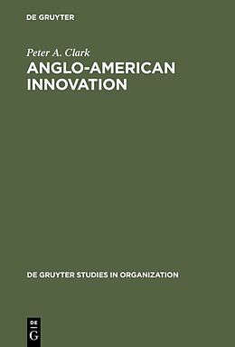 Livre Relié Anglo-American Innovation de Peter A. Clark