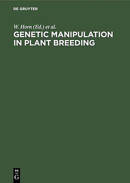 Livre Relié Genetic Manipulation in Plant Breeding de 