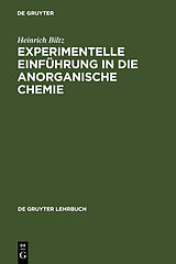 Fester Einband Experimentelle Einführung in die Anorganische Chemie von Heinrich Biltz
