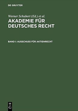 Fester Einband Akademie für Deutsches Recht / Ausschuß für Aktienrecht von 