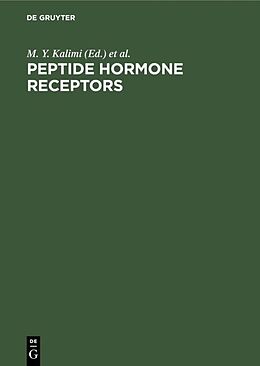 Livre Relié Peptide Hormone Receptors de 