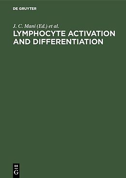 Fester Einband Lymphocyte Activation and Differentiation von 