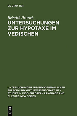 Fester Einband Untersuchungen zur Hypotaxe im Vedischen von Heinrich Hettrich