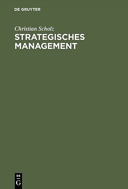 Fester Einband Strategisches Management von Christian Scholz