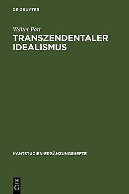 Fester Einband Transzendentaler Idealismus von Walter Patt