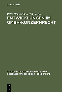 Fester Einband Entwicklungen im GmbH-Konzernrecht von 