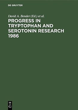 Livre Relié Progress in Tryptophan and Serotonin Research 1986 de 